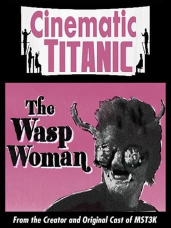 Watch Cinematic Titanic: The Wasp Woman