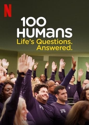 Watch 100 Humans: Life's Questions. Answered.