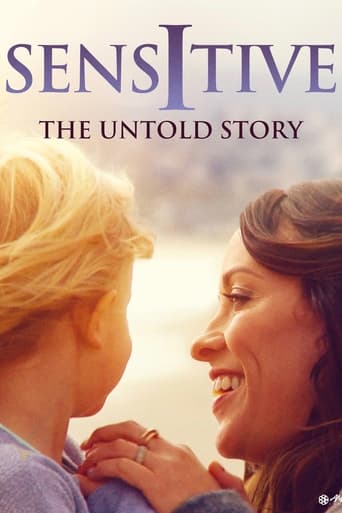 Watch Sensitive: The Untold Story