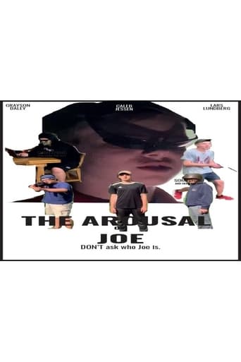 The Arousal of Joe