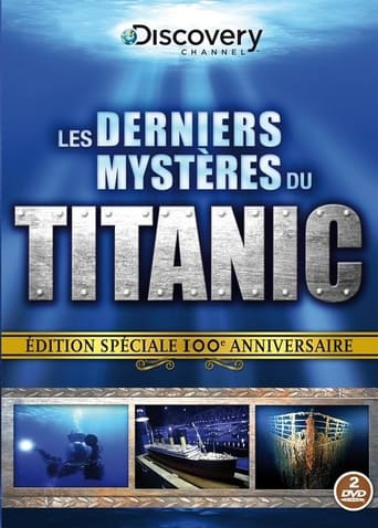 Les Derniers mystères du Titanic