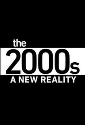 The 2000's: A New Reality