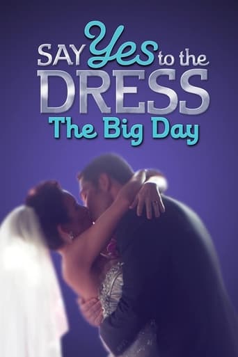 Say Yes to the Dress The Big Day