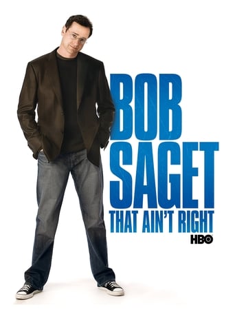 Watch Bob Saget: That Ain't Right