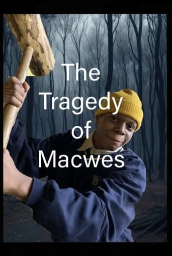 The Tragedy Of Macwes