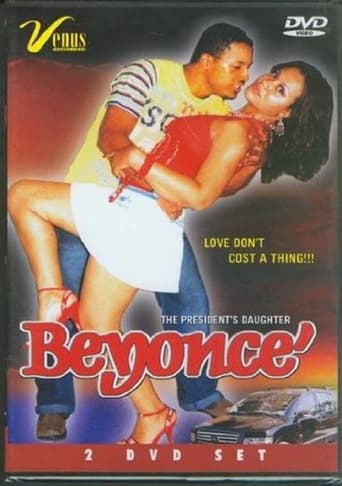 Watch Beyonce: The President's Daughter