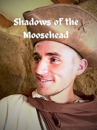 The Moosehead Chronicles: Shadows of the Moosehead