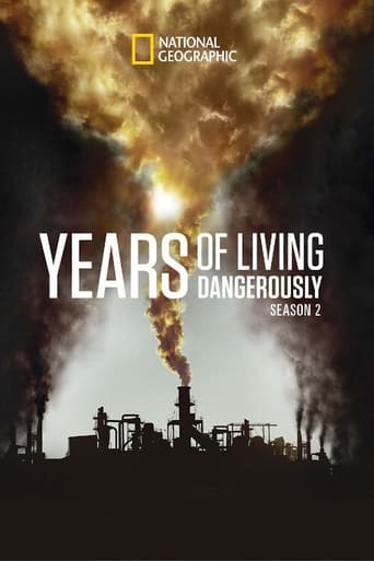 Watch Years of Living Dangerously