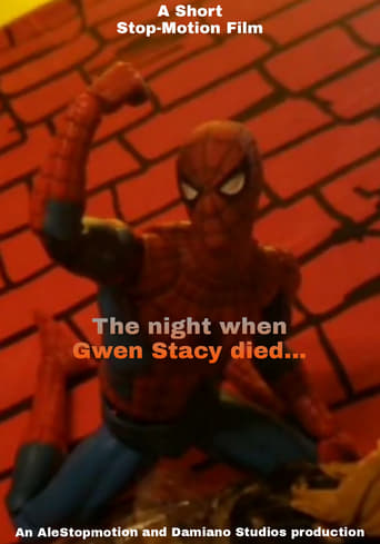 The Night When Gwen Stacy Died (Short Stop-motion)