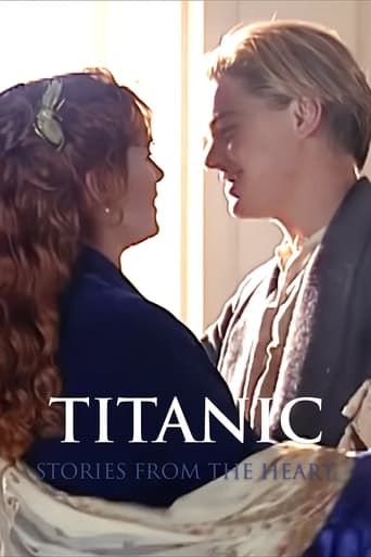 Watch Titanic: Stories From the Heart