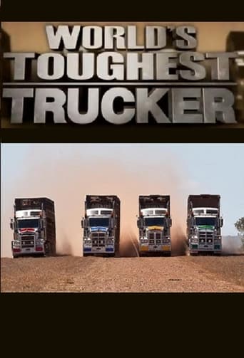 Watch World's Toughest Trucker