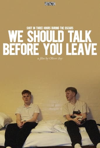 We Should Talk Before You Leave