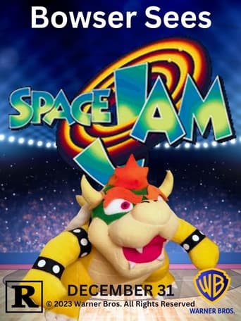 Bowser Sees Space Jam
