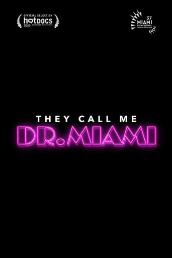 Watch They Call Me Dr. Miami
