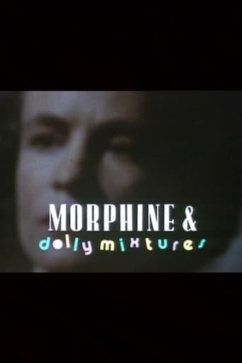 Watch Morphine and Dolly Mixtures
