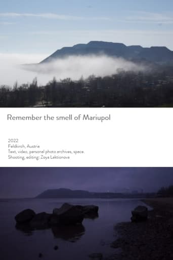 Remember the Smell of Mariupol