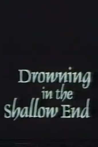 Watch Drowning in the Shallow End