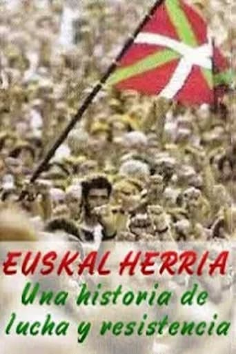 Euskal Herria, una historia de lucha y resistencia