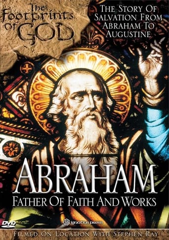 The Footprints of God: Abraham Father of Faith and Works