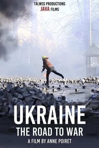 Ukraine: the Road to War