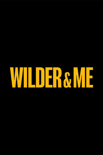 Watch Wilder & Me