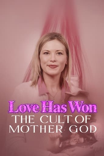 Watch Love Has Won: The Cult of Mother God