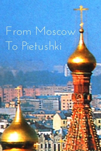 Watch From Moscow to Pietushki