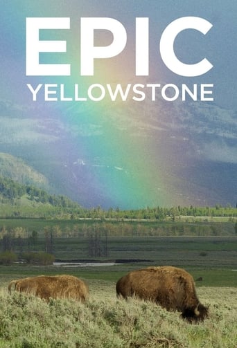 Watch Epic Yellowstone
