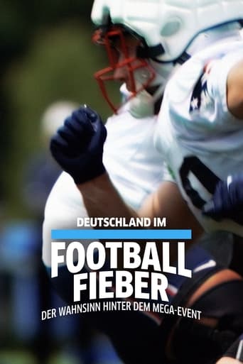 Deutschland im Football Fieber - Der Wahnsinn hinter dem Mega-Event