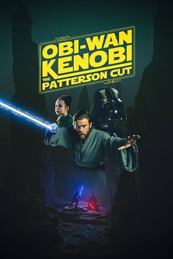 Obi Wan Kenobi - The Patterson Cut