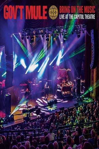 Watch Gov't Mule: Bring On The Music - Live at The Capitol Theatre