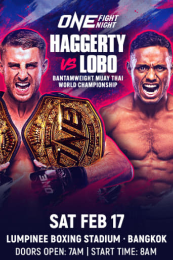 Watch ONE Fight Night 19: Haggerty vs. Lobo