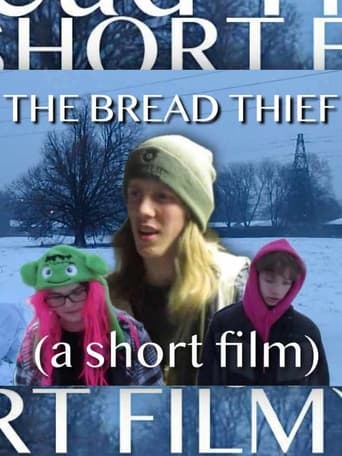 The Bread Thief (a short film)