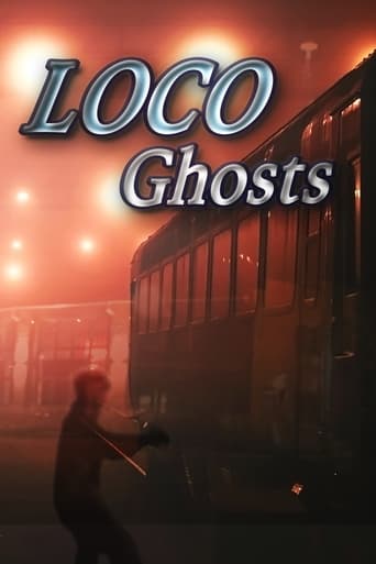 Watch Loco Ghosts