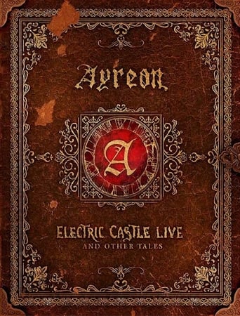Watch Ayreon: Electric Castle Live And Other Tales