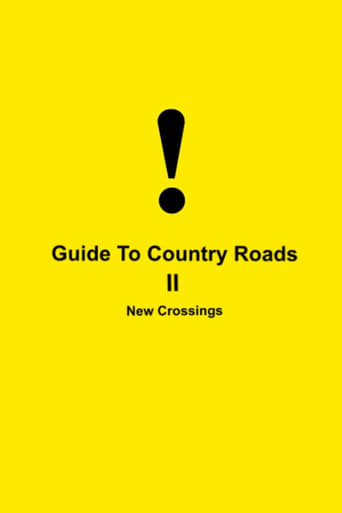Guide To Country Roads II New Crossings
