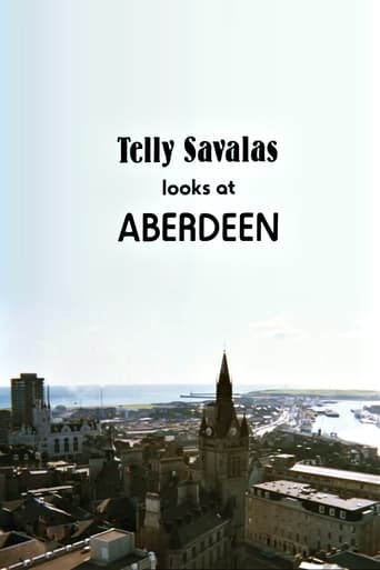 Watch Telly Savalas Looks at Aberdeen
