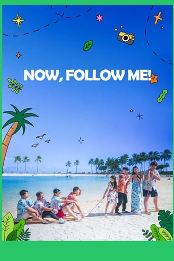 Now, Follow Me!