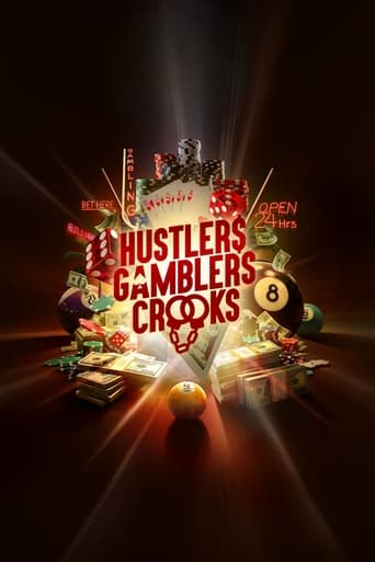 Hustlers Gamblers and Crooks