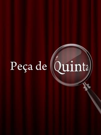 Peça de Quinta