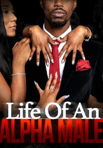 Watch Life of an Alpha Male