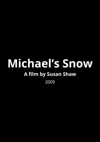 Michael's Snow