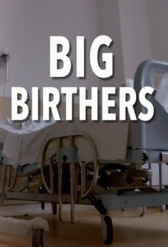 Watch Big Birthers