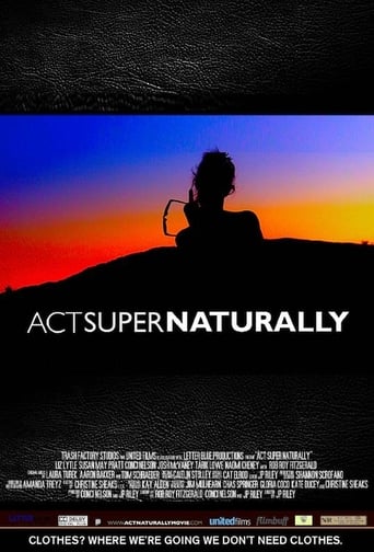 Watch Act Super Naturally