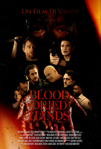 Watch Blood Dried Hands