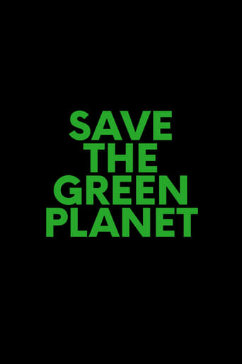 Watch Save the Green Planet