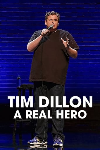Watch Tim Dillon: A Real Hero