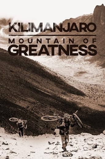 Watch Kilimanjaro: Mountain of Greatness