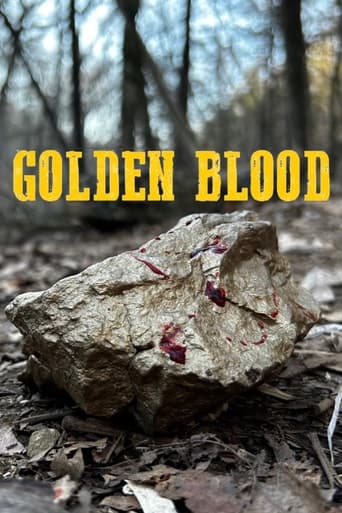 Watch Golden Blood: The Frontiers of Greed