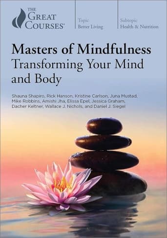 Watch Masters of Mindfulness: Transforming Your Mind and Body